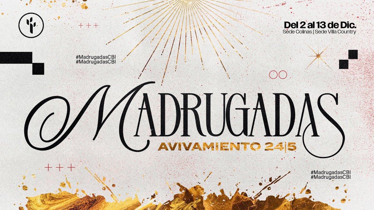 MADRUGADAS CBI | DÍA 2 | DIC 3 | 2024
