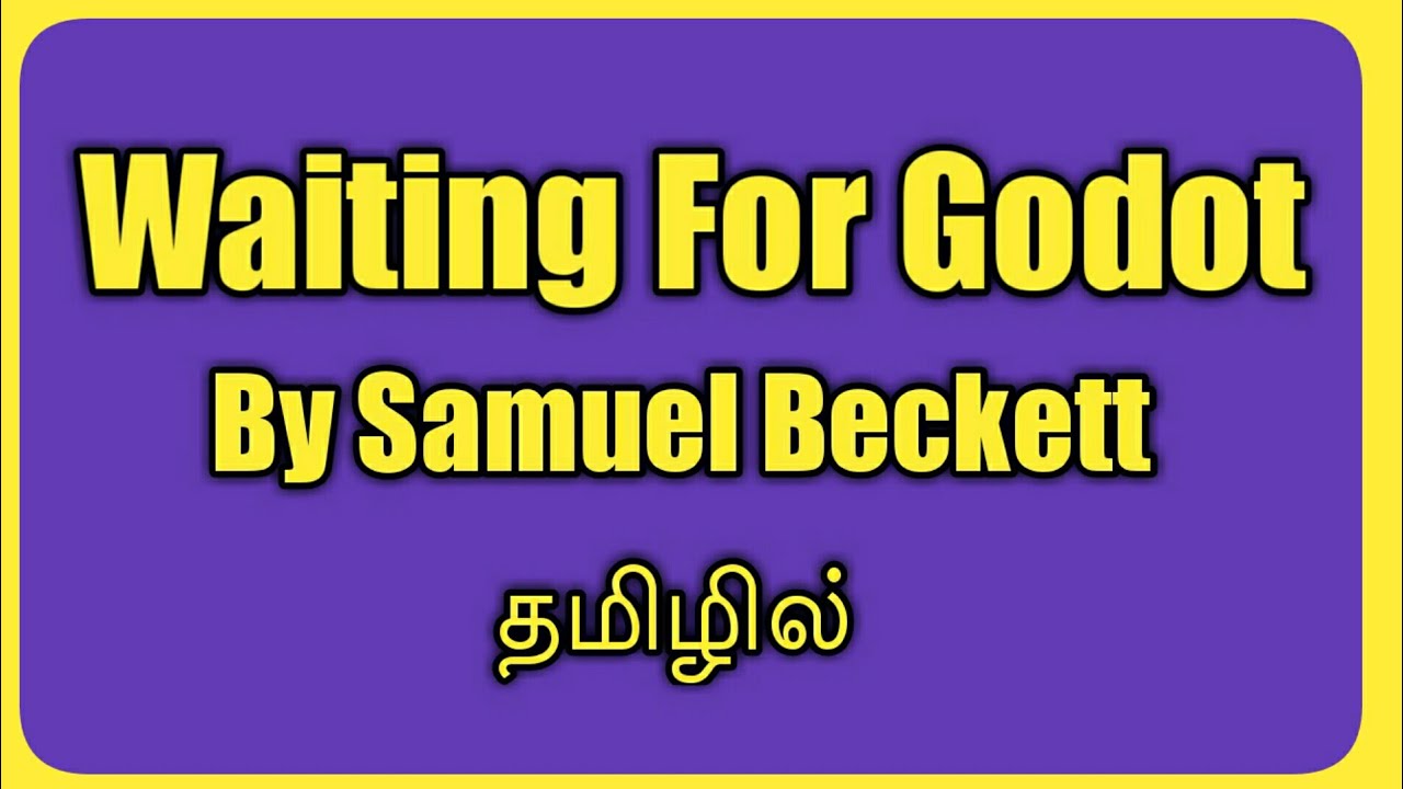 Waiting For Godot by Samuel Beckett in Tamil