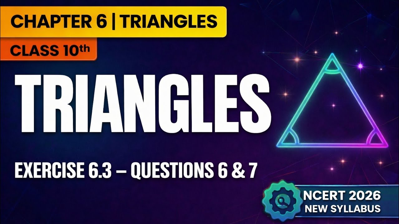 Class 10 Maths Ex 6.3 Solutions | Chapter 6 Triangles | Questions 6 & 7 | Part 4