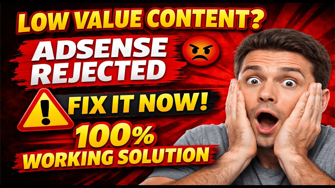 Adsense Low Value Content Problem FIXED (2026 Working Method)