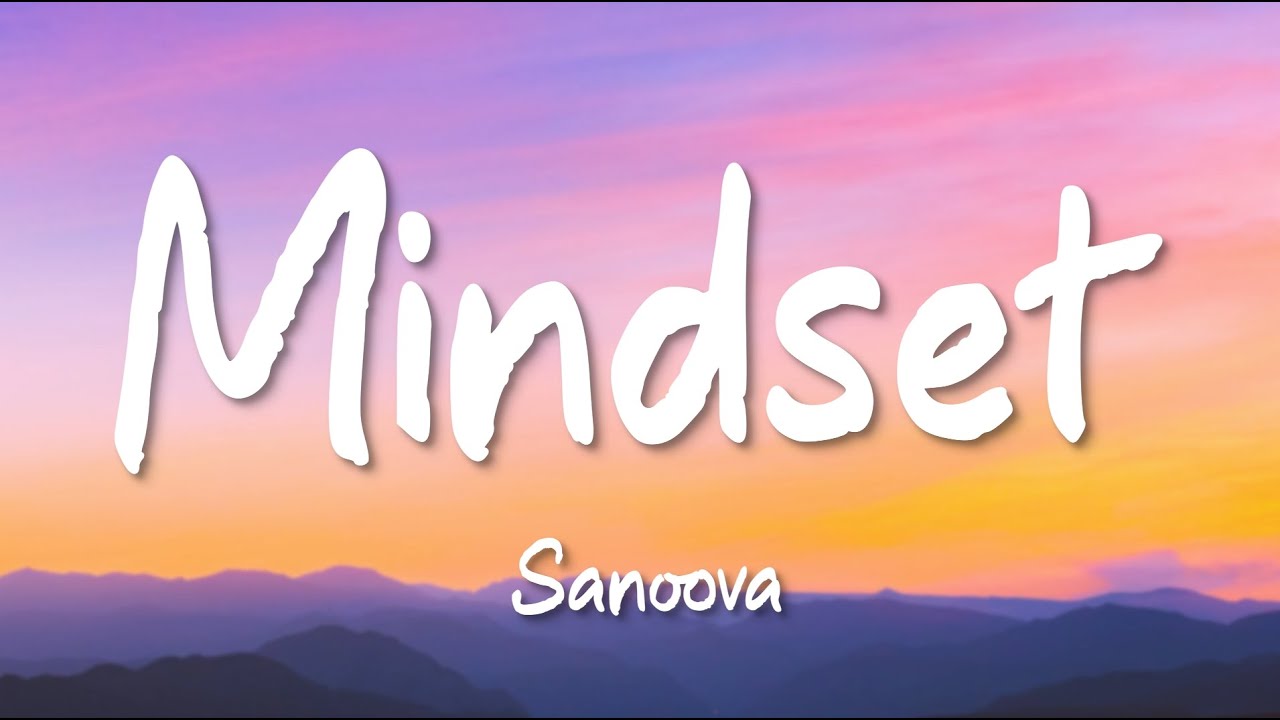 SANOOVA - Mindset