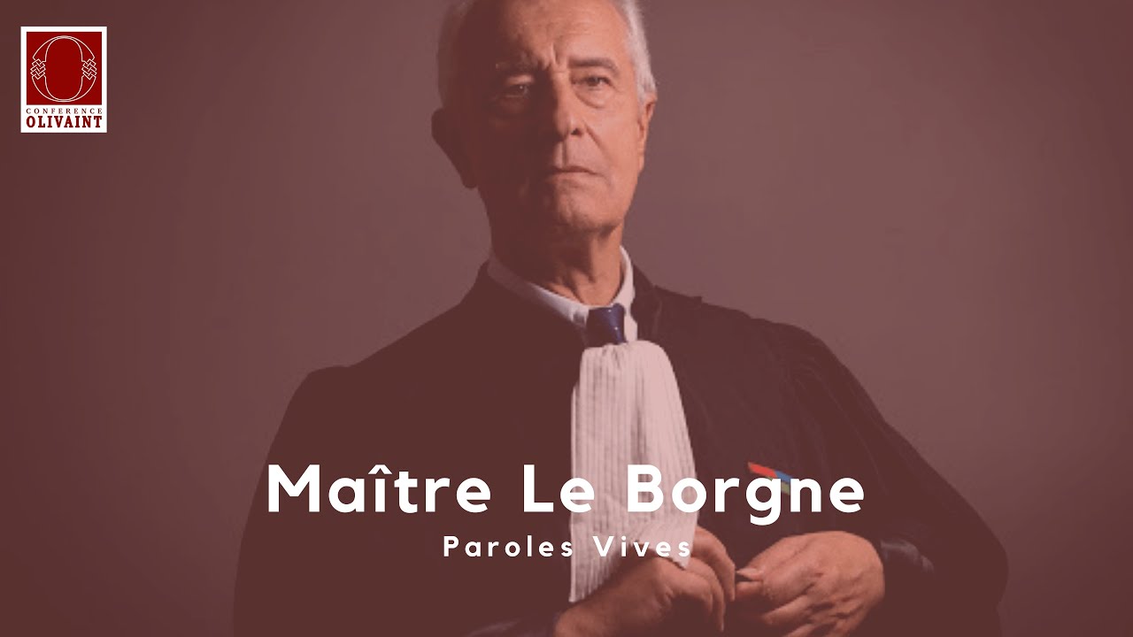 Paroles Vives #1 - Maître Jean-Yves Le Borgne