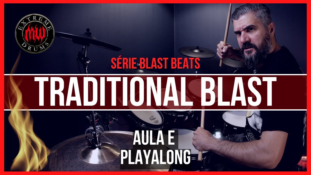 SÉRIE BLAST BEATS: TRADITIONAL BLAST - AULA & PLAYALONG
