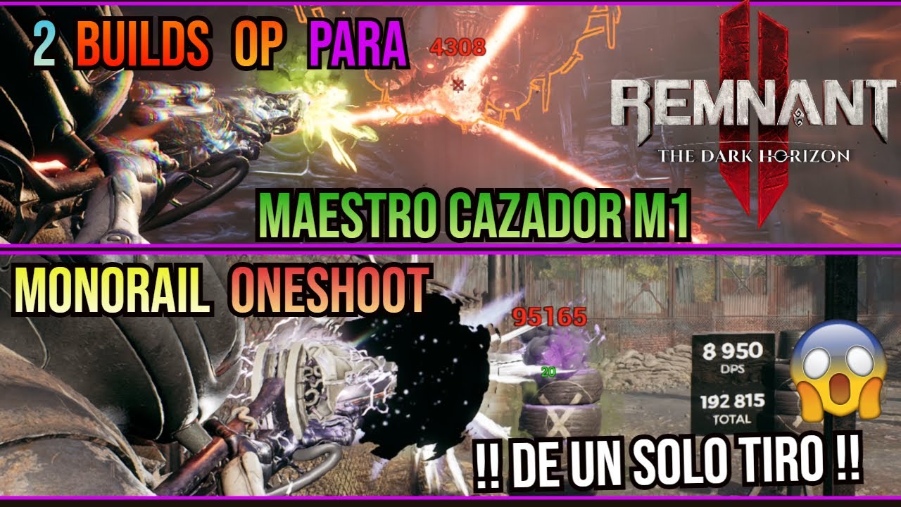 Remnant 2 - 💥Build Apocalipsis💥 - 🔫🏅Maestro Cazador M1🏅🔫 + 🧿💀Build Monorail Oneshoot💀🧿 - ⛔Mucho DMG⛔