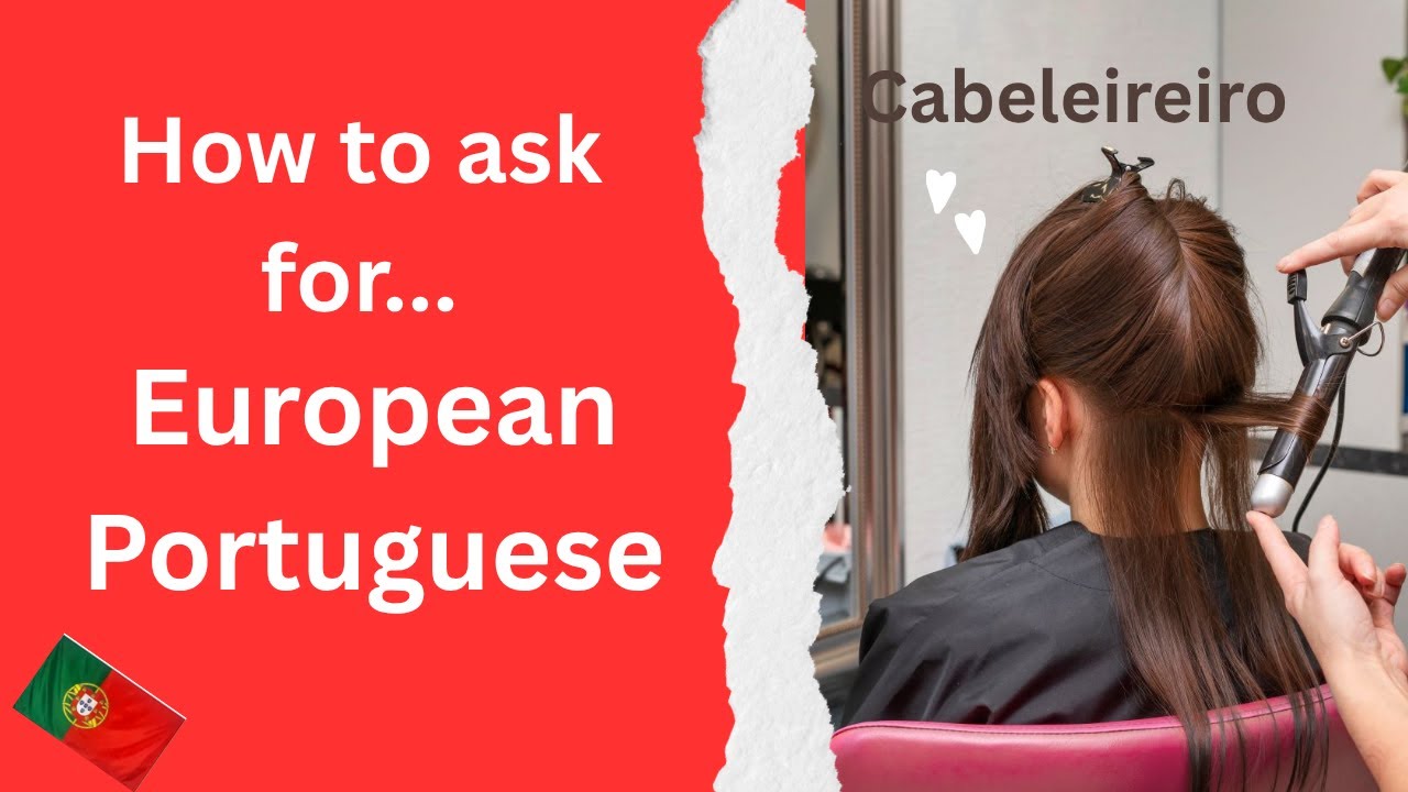 European Portuguese | Learn how to ask for services
