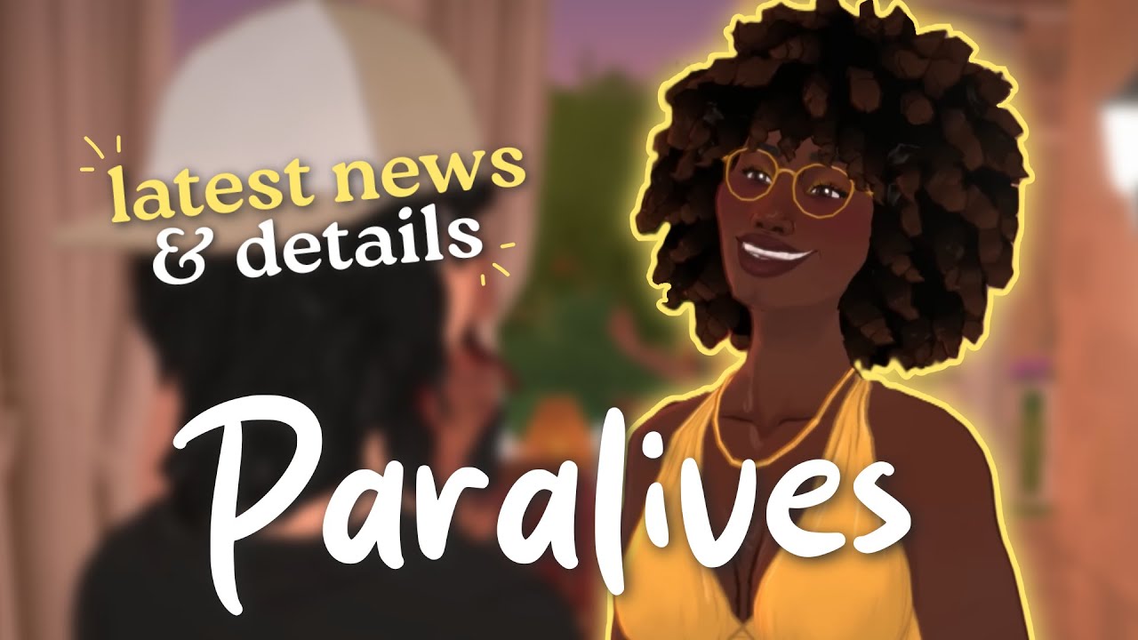 Illnesses, Occults & Release Time: New Paralives info!