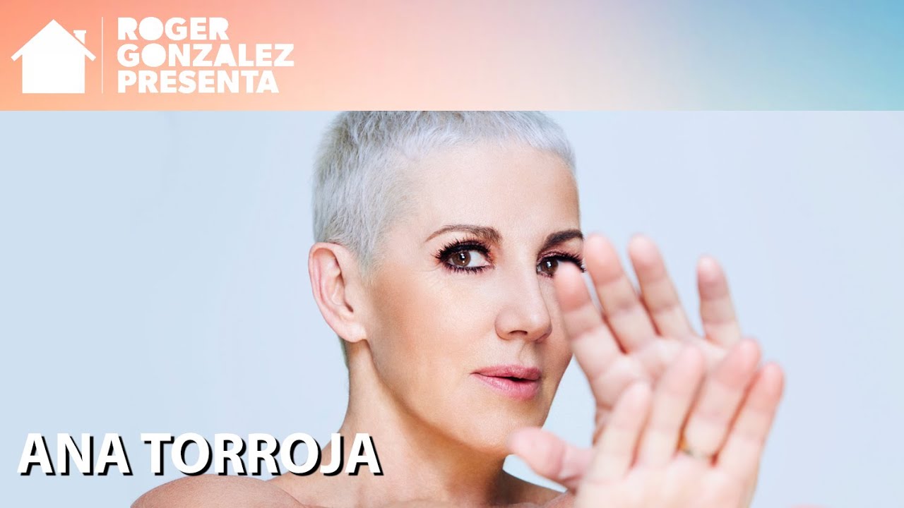 ANA TORROJA | CANTANTE - E10: EDICIÓN EN CASA