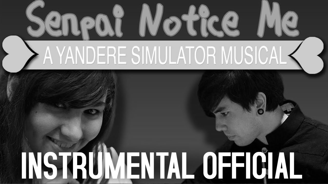 Senpai Notice Me - Instrumental Official【Random Encounters】