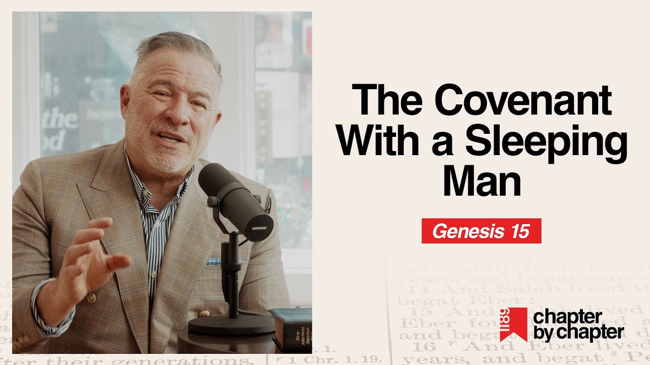 Genesis 15: The Covenant With a Sleeping Man