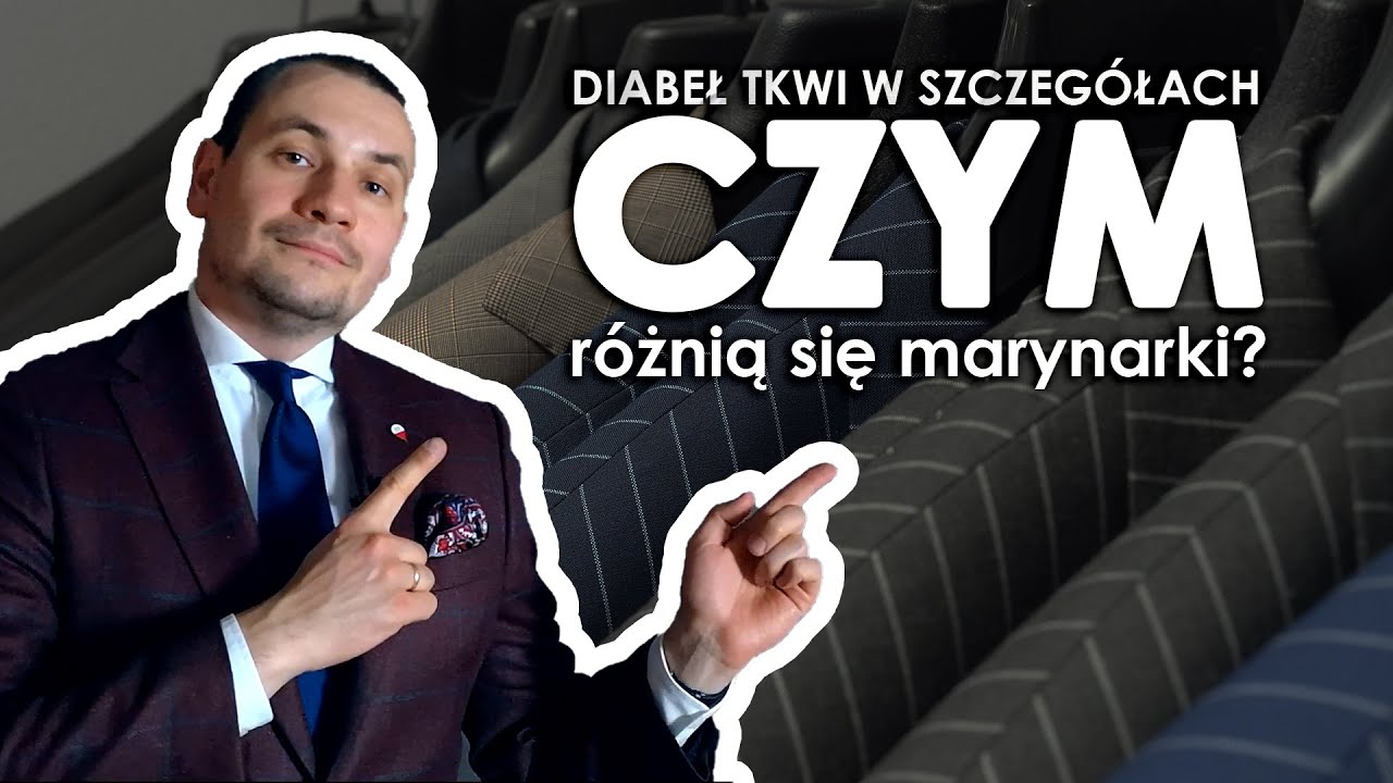 Trzy Typy Marynarek