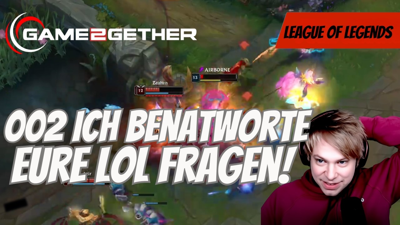 LoL Einsteiger Stream 2026 Q&A – LoL Relive 002 – Ich beantworte eure Fragen!
