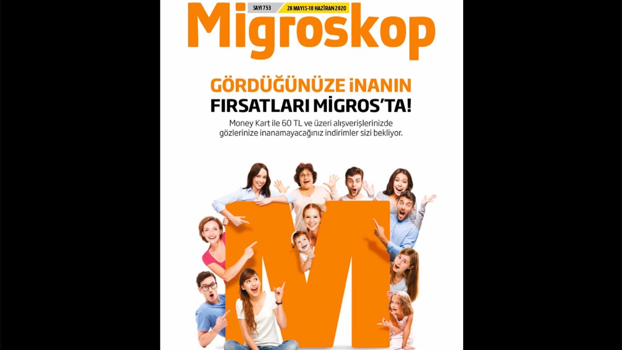 MİGROS 60 TL VE &Uuml;ZERİ KAMPANYA || Migroskop || Migros 28 Mayıs 2020 || Akt&uuml;el &Uuml;r&uuml;nler 2020