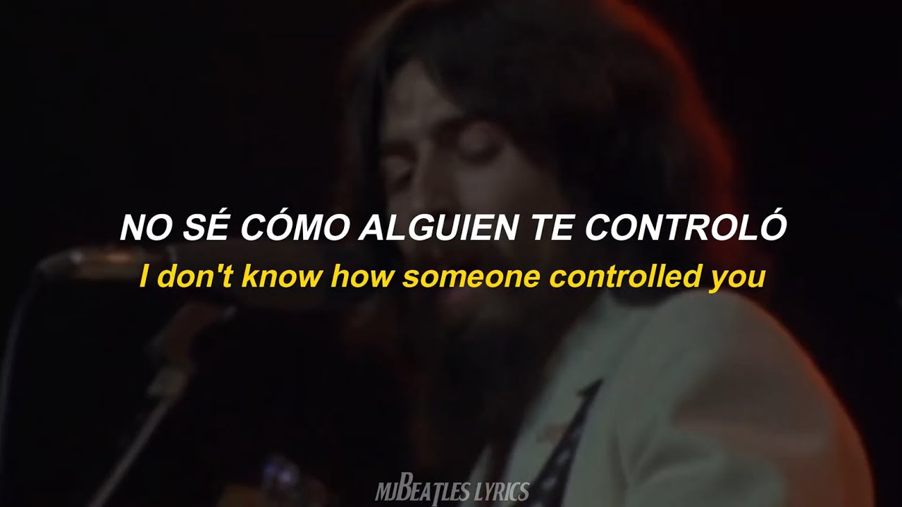 While My Guitar Gently Weeps - The Beatles [Lyrics] [Sub. Español]
