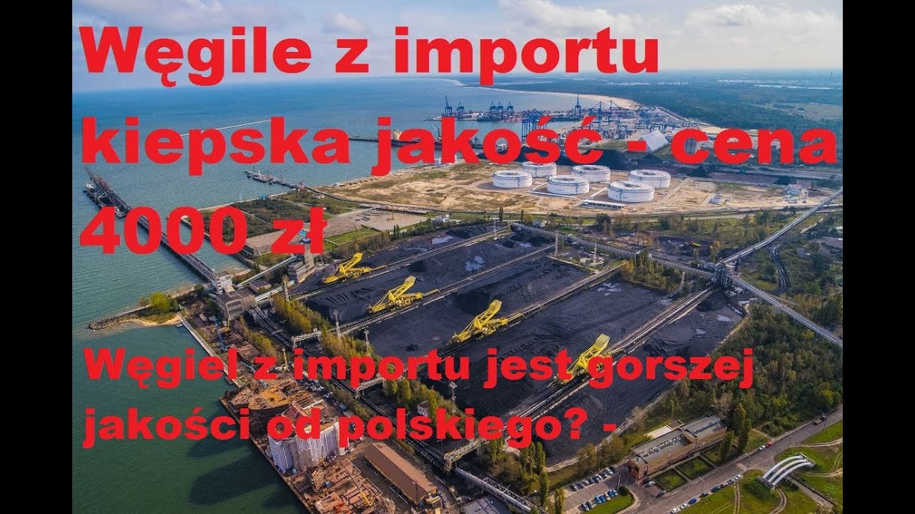 Węgiel z importu - Kolumbia ,Indonezja - jego jakość