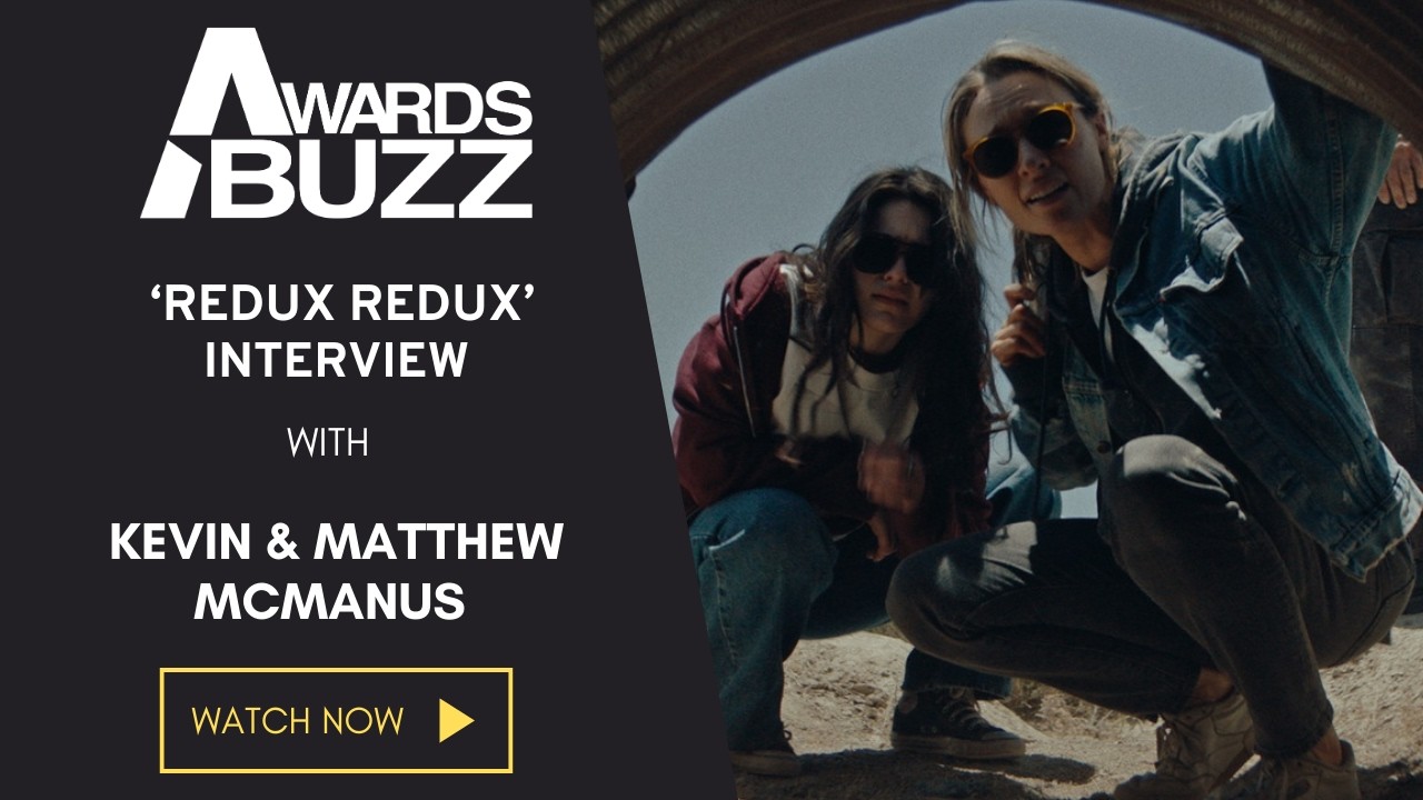 Kevin & Matthew McManus on Making Rules for Parallel Universes & Keeping It Simple in &lsquo;Redux Redux&rsquo;