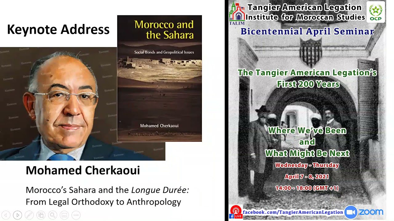 Morocco’s Sahara and the longue durée: From Legal Orthodoxy to Anthropology, by Mohamed CHERKAOUI