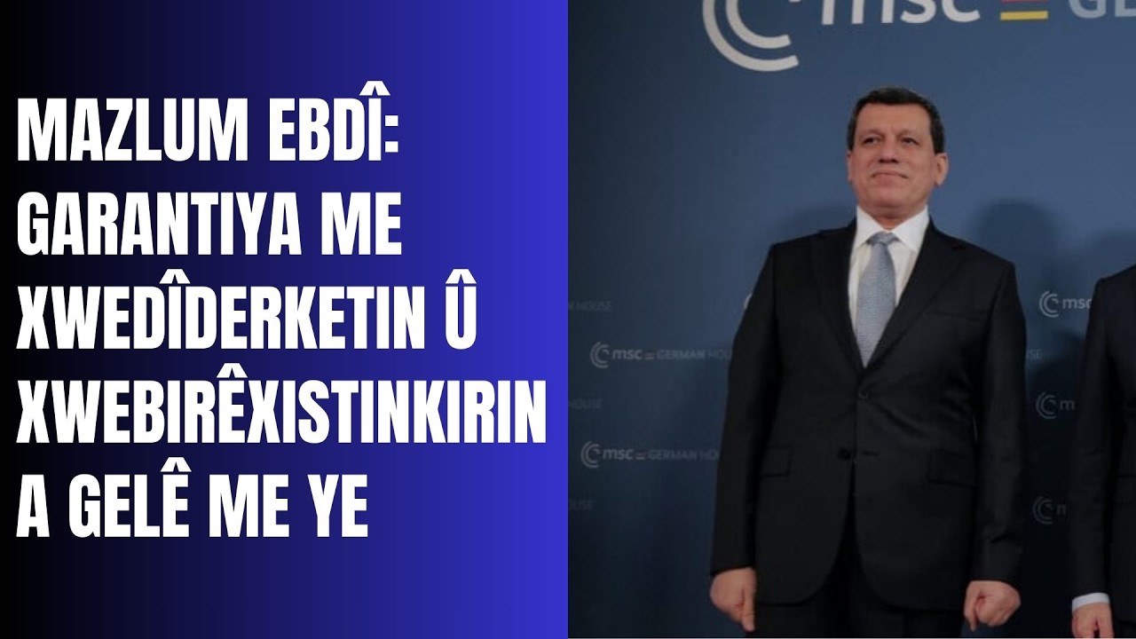Fermandarê Giştî yê QSD'ê Mazlum Ebdî: garantiya me xwedîderketin û xwebirêxistinkirina gelê me ye.