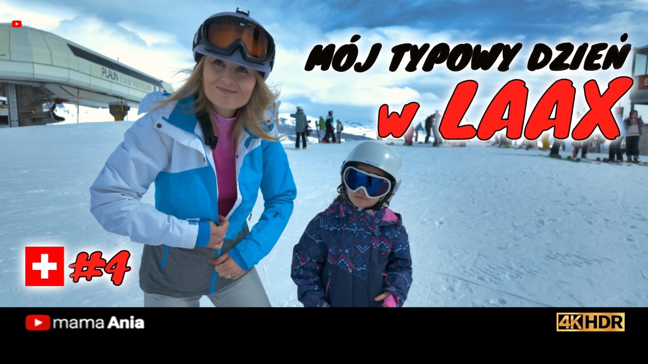 🇨🇭#4 - Mój typowy dzień... w szwajcarskim LAAX - rockresort 2024
