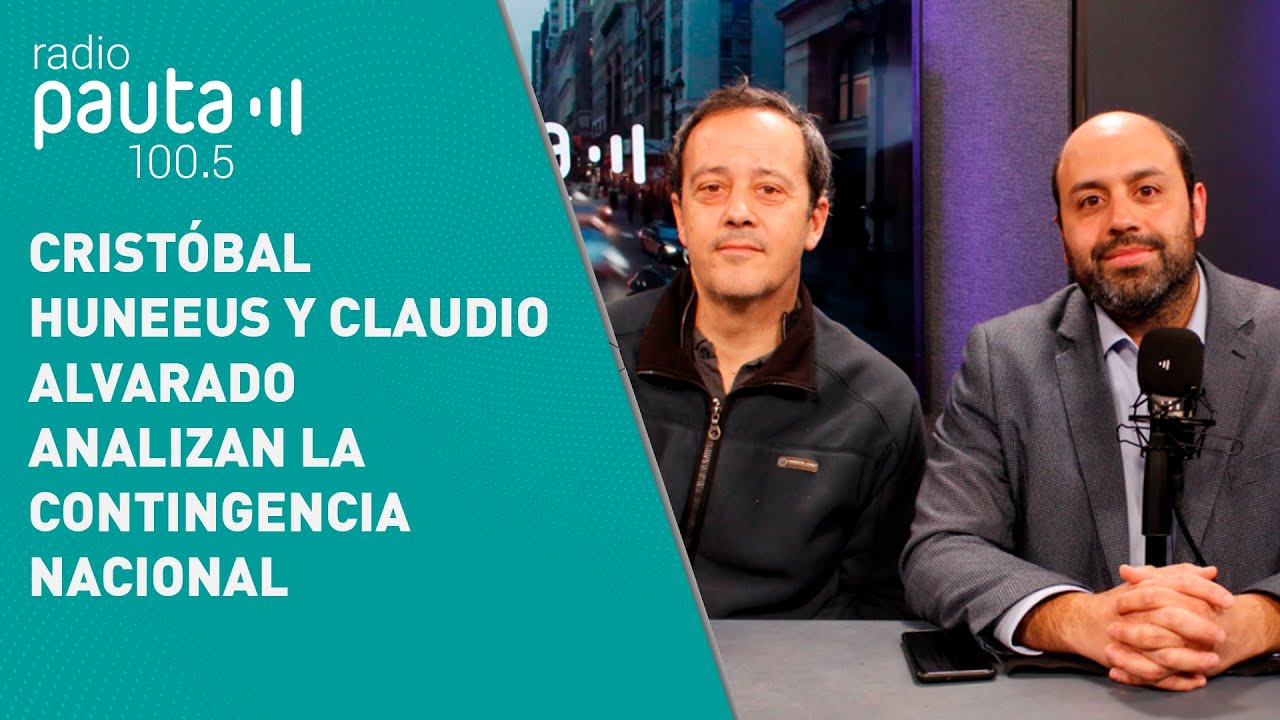 Cristóbal Hunneus y Claudio Alvarado analizan la contingencia nacional post segunda vuelta