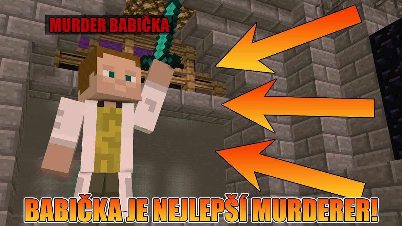 BABIČKA JE NEJLEPŠÍ VRAH! [MarweX&@GEJMR&@Morryeej]