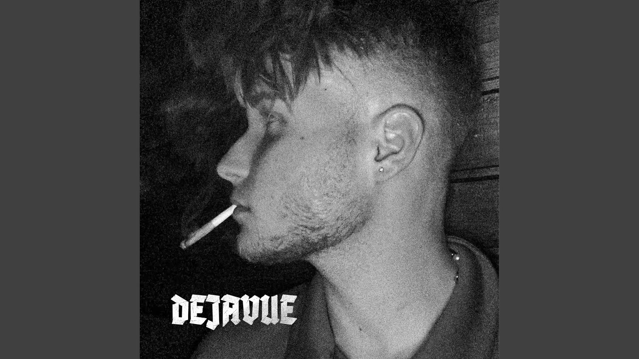 Dejavue (feat. Oldmindset)