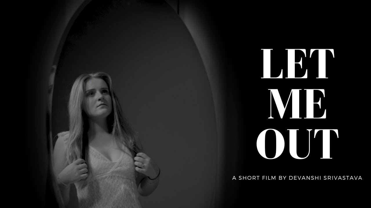 Let Me Out - Short Film on Mental Health and Self Discovery