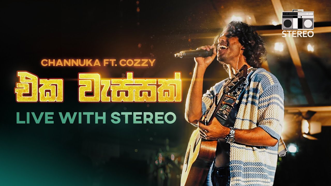 Eka Wassak Live ft. Stereo - @channukad  @cozzymusic.mp3