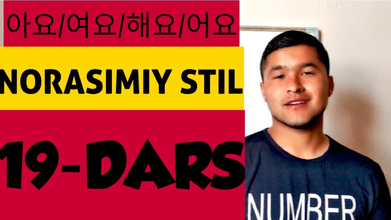 Koreys tili 19 KOREYS TILI norasmiy STILI