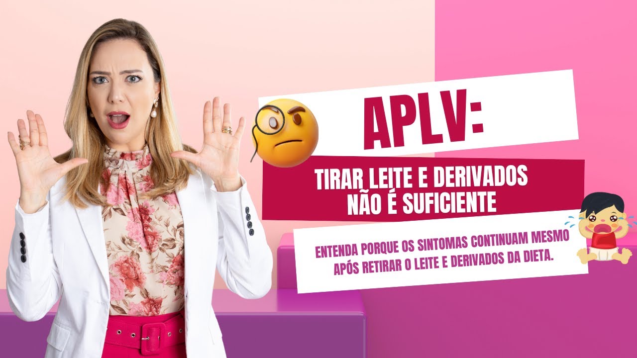APLV: Tirar Leites e Derivados Não é o Suficiente
