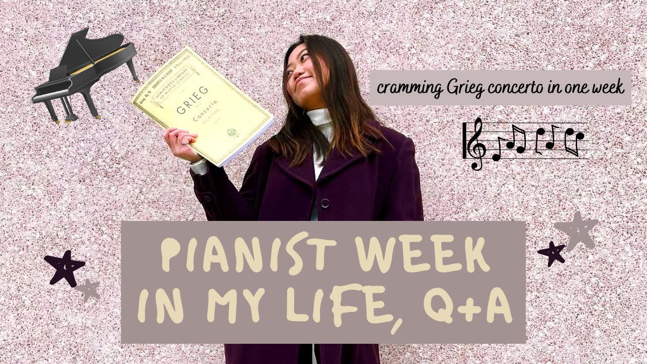 Pianist Week in My Life + Q&A | Cramming Grieg Concerto !!