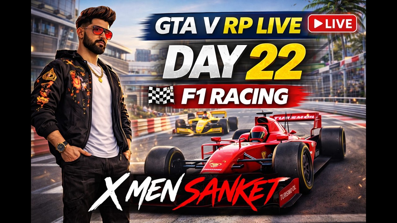 GTA V RP LIVE | Day 22 F1 Racing 🏎️ | TLRP Server | X MEN SANKET