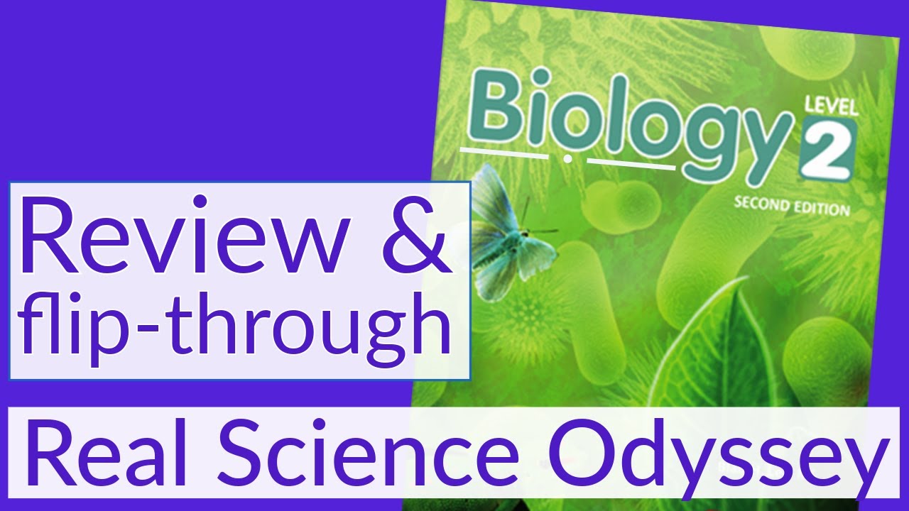 Real Science Odyssey Biology 2: Review & Detailed Look Inside