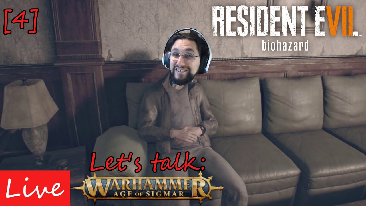 LIVE: I yearn for the Mines in Resident Evil 7! Let's Talk Next Week in Warhammer Pre Orders!