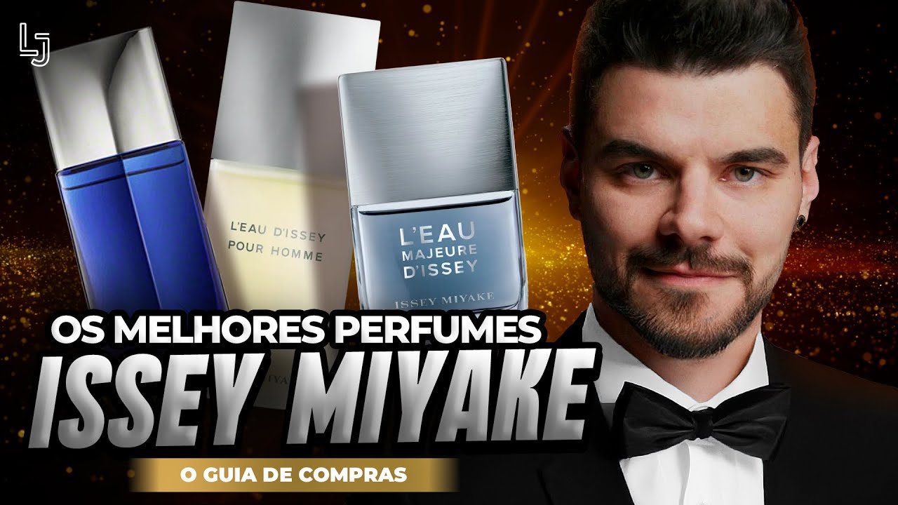 TOP 5 MELHORES PERFUMES IMPORTADOS MASCULINOS DE ISSEY MIYAKE - GUIA DE COMPRAS