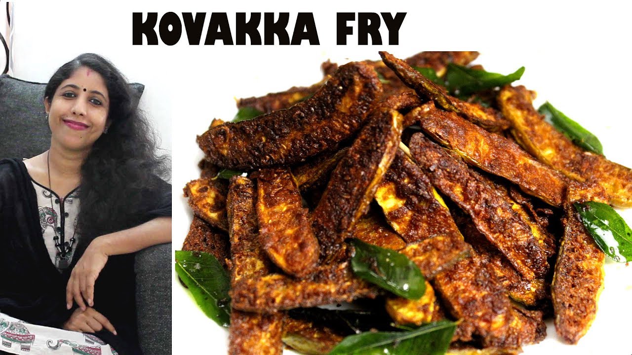 കോവക്ക ഫ്രൈ || KOVAKKA FRY || KOVAKKA FRY MALAYALAM || KOVAKKAI FRY || Ep. #047