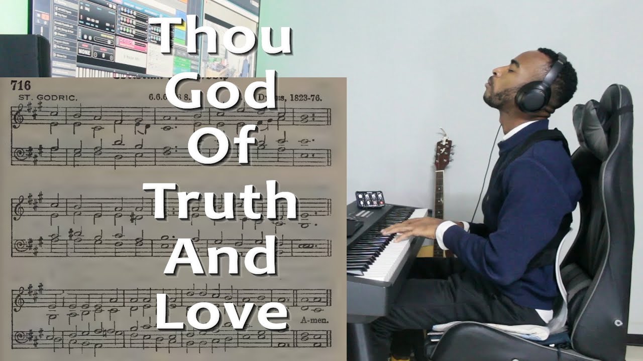 Thou God of Truth and Love – MHB 716 | Charles Wesley | HAVP 174 | Methodist Hymn of Faith & Love