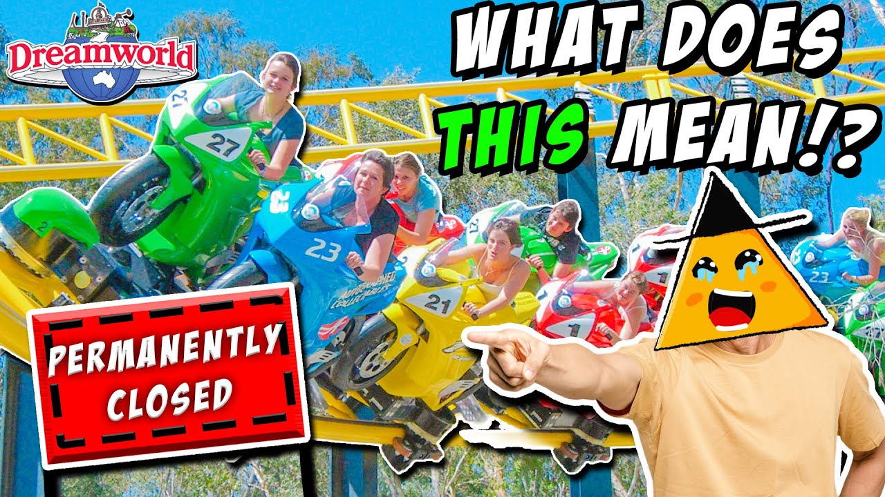 BREAKING NEWS! Motocoaster is PERMANENTLY CLOSING! - Dreamworld Gold Coast Australia