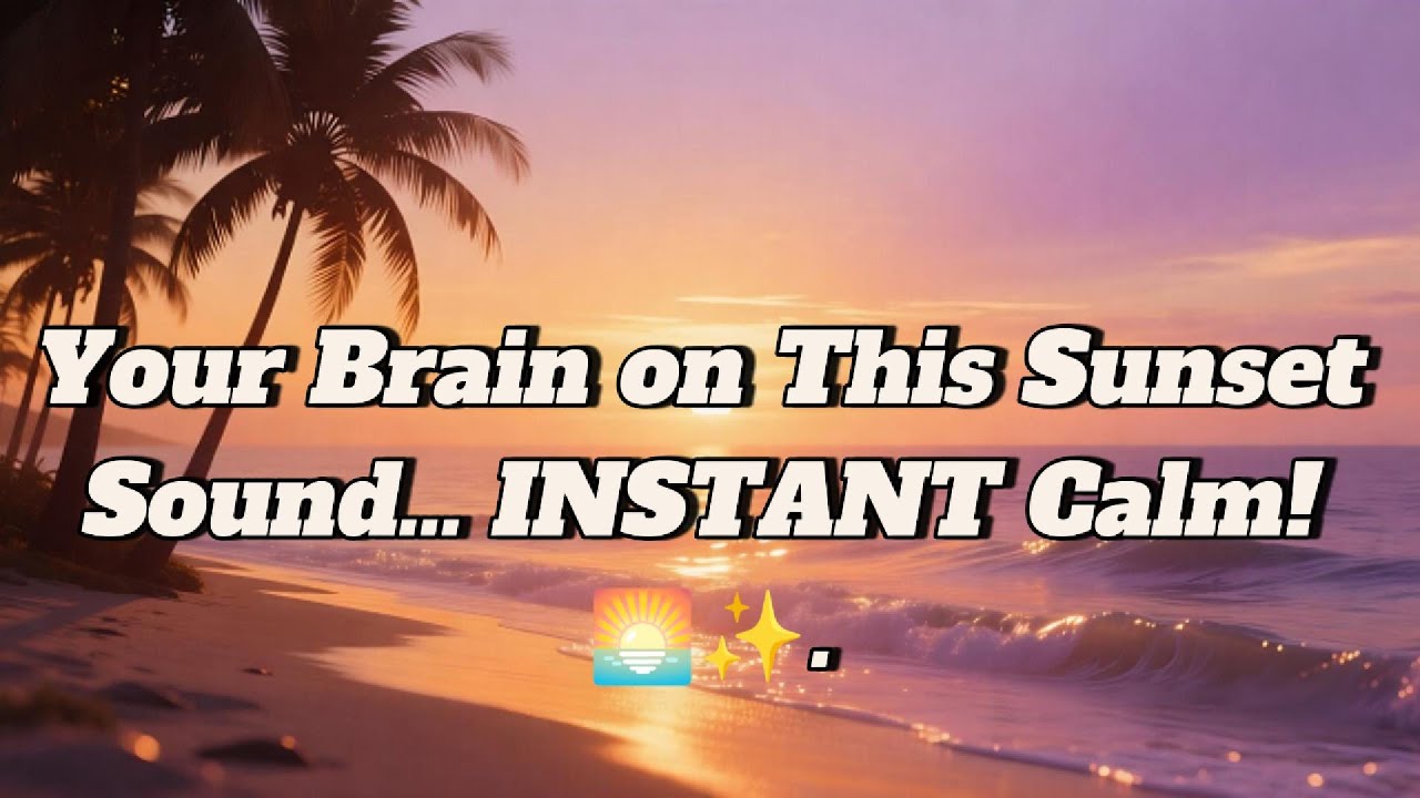 2 Hours Sunset Melodies: Peaceful End to the Day