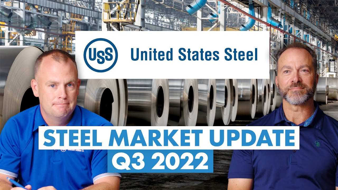 Steel & Construction Forecasts: Steel Market Update Q3 2022