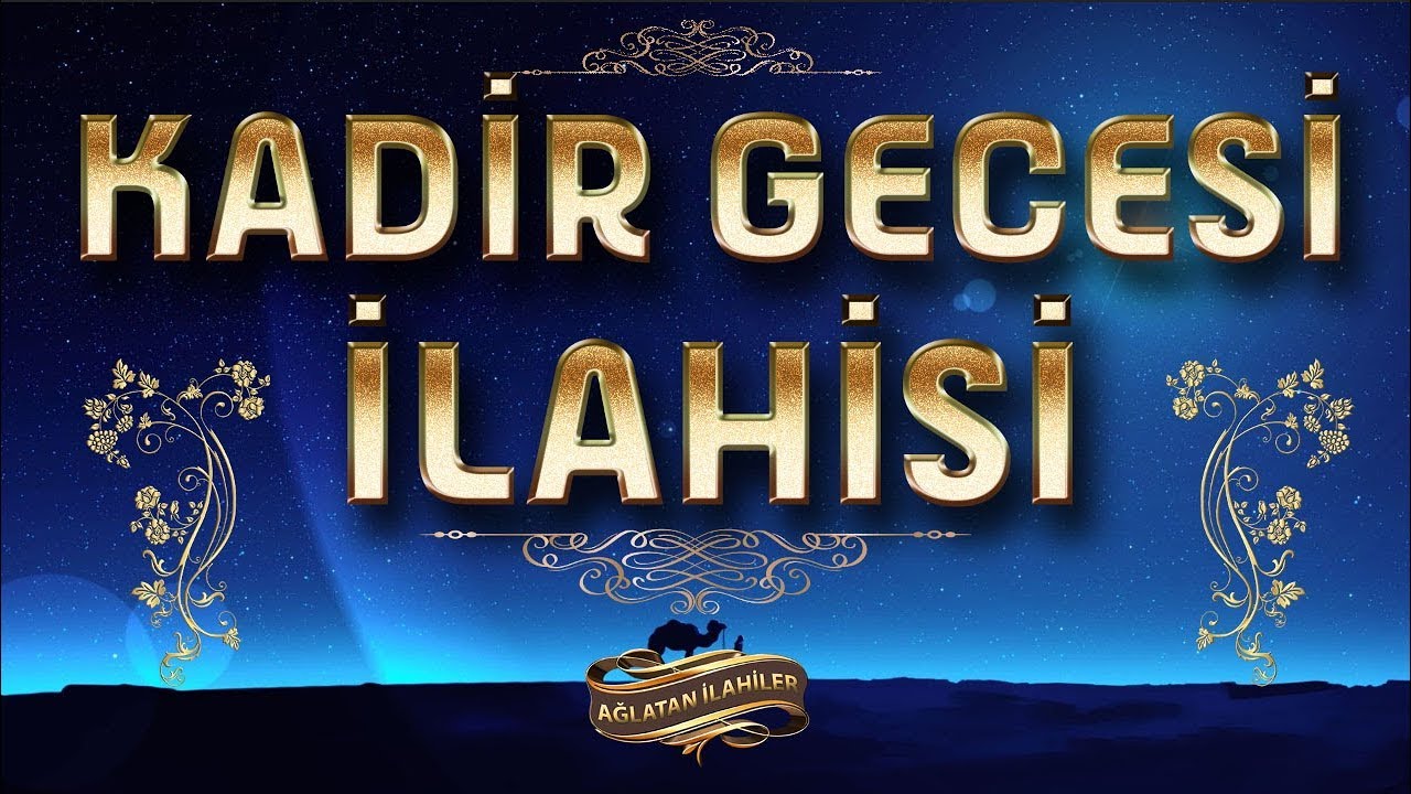 Kadir Gecesi İlahisi | Kadir Gecesi İçin Yazılmış En Güzel İlahi | İsmail Çakır