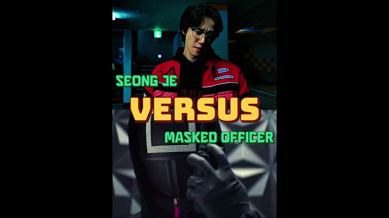 Seong Je VS Squid Game Villains