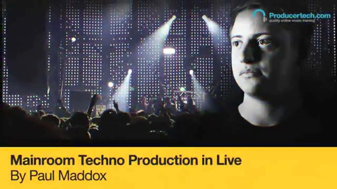 Learn to Produce Mainroom Techno in Ableton Live