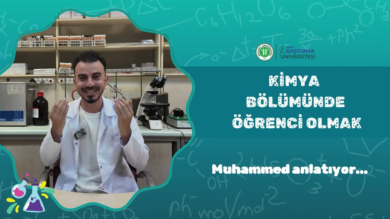 KOÜ'DE ÖĞRENCİ OLMAK | FEN EDEBİYAT FAKÜLTESİ KİMYA BÖLÜMÜ ÖĞRENCİMİZ ANLATIYOR