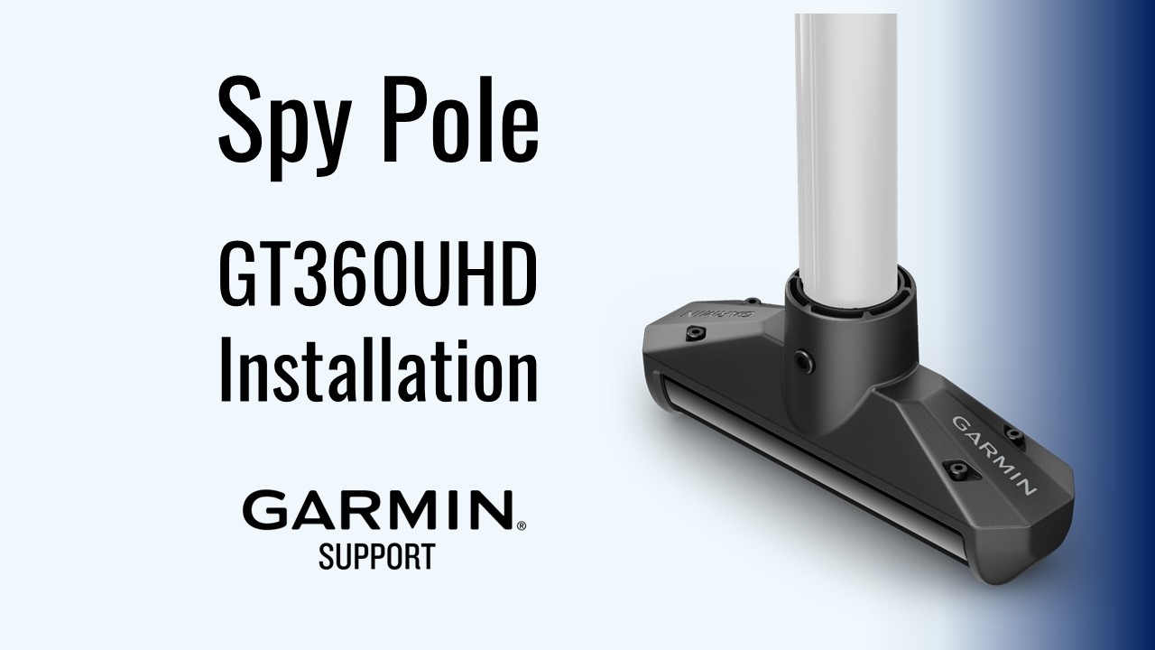 Spy Pole | Installing a GT360UHD Transducer | Garmin Support
