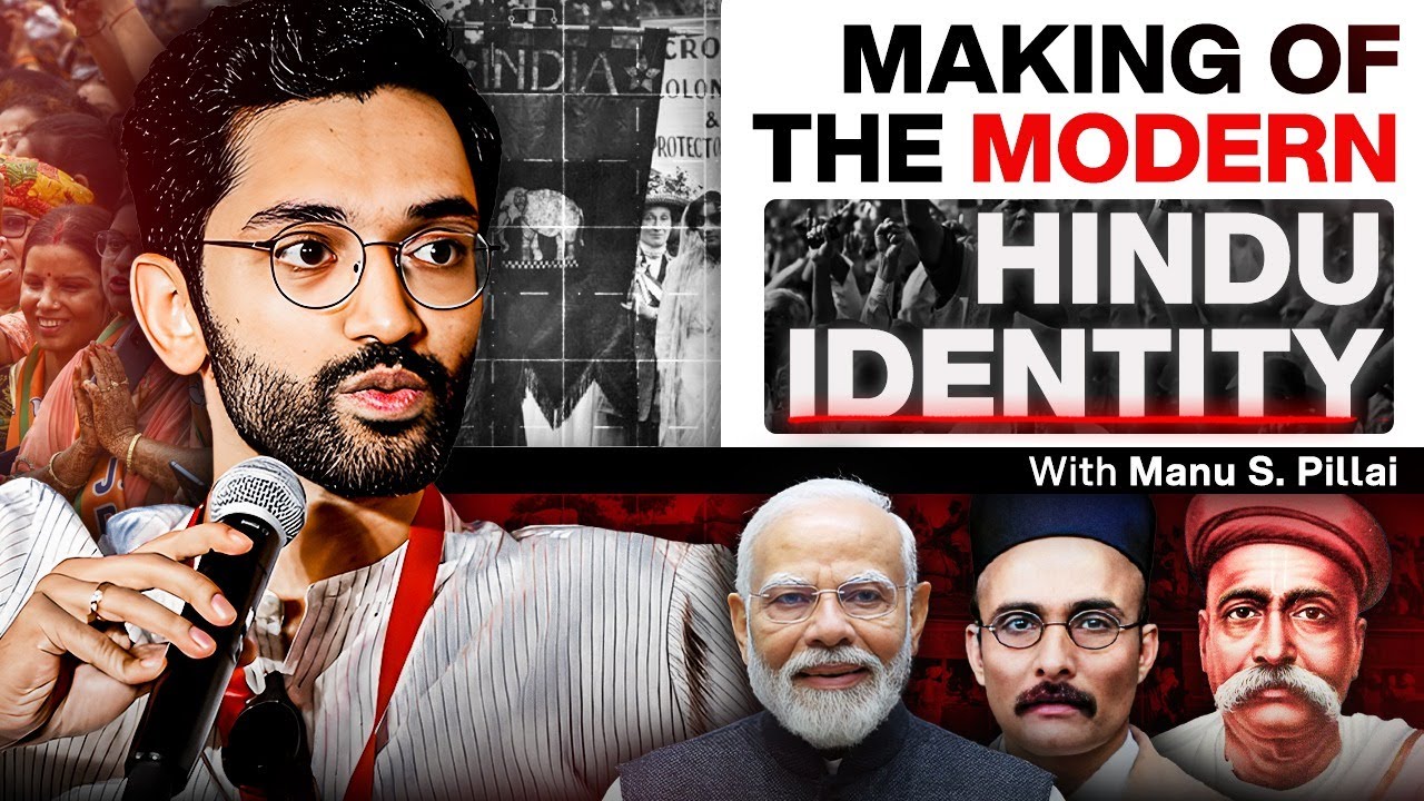 The Making of the Modern Hindu Identity - Manu S. Pillai - Historian - #TPE 436