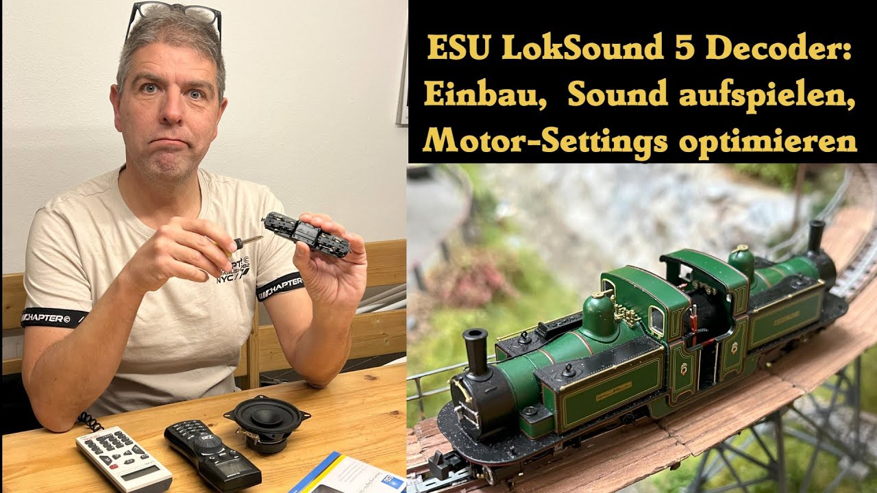 So wird's gemacht - ESU Loksound 5 Decoder einbauen, Sound aufspielen und Motor-Setting