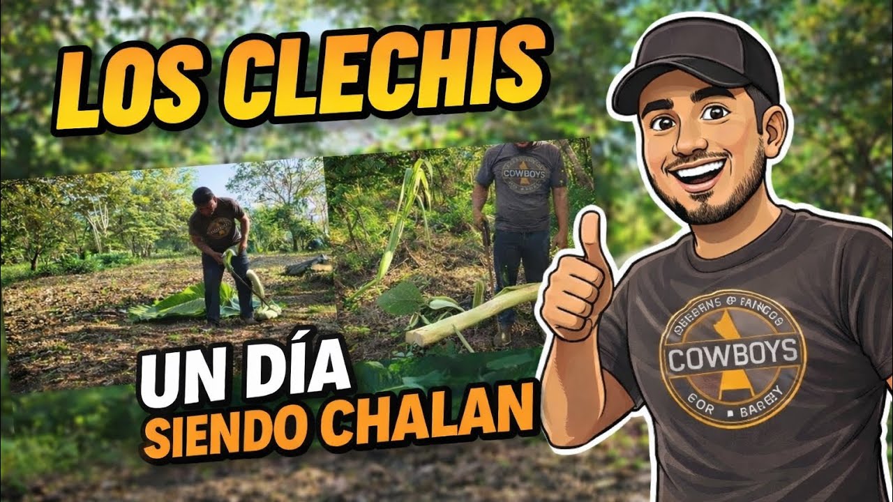 SIENDO CHALÁN DEL CLECHI | VLOG | EL NAVARRETE 