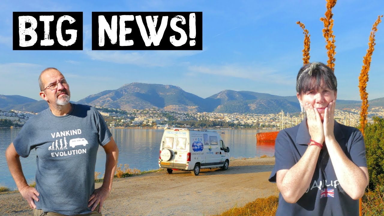 Are THINGS about to CHANGE ? Van Life South to BODRUM Turkey  [S6-E74]