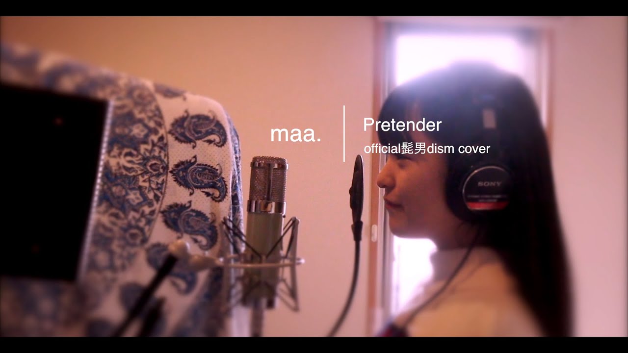 「Pretender」/Official髭男dism hima.cover#3