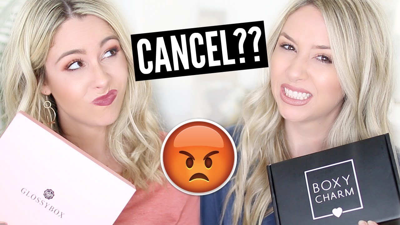 Cancelling?! Boxycharm VS Glossybox